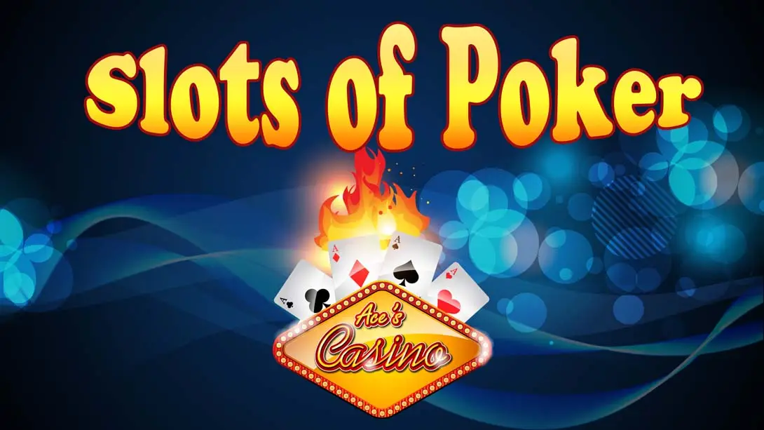 在Aces玩扑克 Slots of Poker at Aces Casino封面图