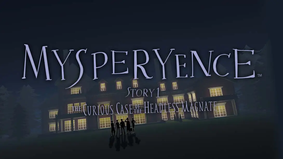 MYSPERYENCE Story 1 The Curious Case of the Headless Magnate封面图